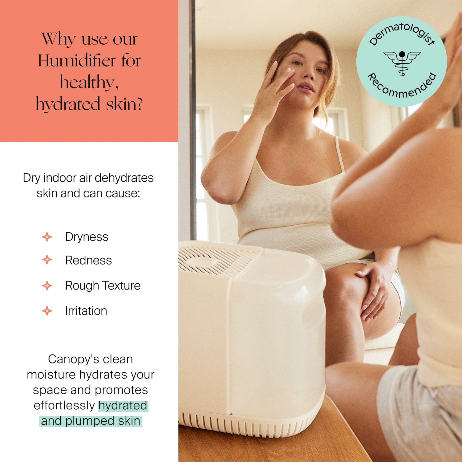 Bedside Humidifier | Lifestyle, Why use our Humidifier for healthy, hydrated skin?
